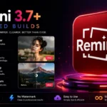 Remini 3.7+ Advanced Builds