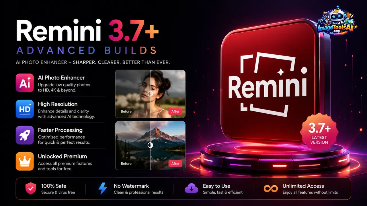 Remini 3.7+ Advanced Builds